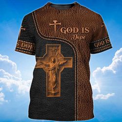 god is dope t shirt god jesus 3d shirt men women leather pattern