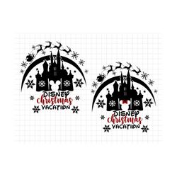 magic castle christmas svg png, best day ever, christmas vacation, christmas squad svg, family holiday svg png files for