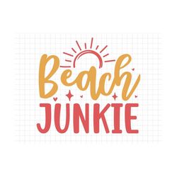 beach junkie svg, beach svg, summer svg, summer cut files, cricut svg png digital download, summer quotes, beach junkie,