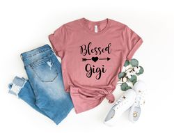 Blessed Gigi, Gigi Shirt Png  Grandma Gift, Gift For Grandma, Grandma Birthday, Blessed Grandma Shirt Png,Nana Shirt Png