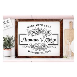 Mamaw's Kitchen Svg, Grammy's Kitchen Svg, Grandma's Kitchen Svg, Nana's Kitchen Svg, Kitchen Svg, Pot Holder Svg, Kitch