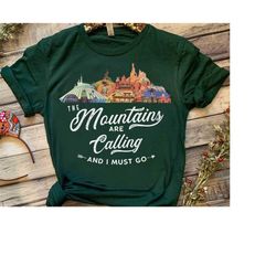 Disney The Mountains Are Calling and I Must Go Thunder Space Splash Shirt, Magic Kingdom Unisex T-shirt Family Birthday