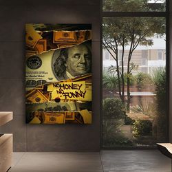 no money no funny canvas wall art , dollars canvas painting , money poster , coins canvas painting , office decor , livi