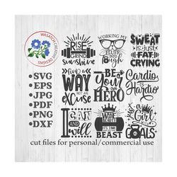 fitness quote bundle svg bundle, fitness svg, workout svg, cut file, fitness t-shirts, cricut files, silhouette files, s