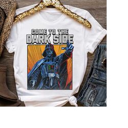 star wars darth vader come to the dark side graphic shirt, galaxy's edge holiday unisex t-shirt family birthday gift adu