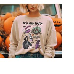 pick your poison sweatshirt, halloween poison sweatshirt, poison bottles shirt, halloween witches shirt, funny villain t