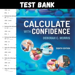 latest 2023 gray morris calculate with confidence, 8th edition by deborah c. morris test bank |  all chapters