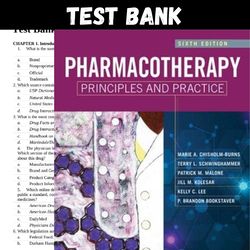 latest 2023 pharmacotherapy principles and practice 6th edition chisholm-burns test bank |  all chapters