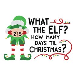 elf advent christmas calendar svg, elf calendar svg, funny christmas calendar days, logo christmas svg, instant download