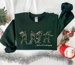 that's it i'm not going sweatshirt, christmas shirt, funny christmas shirt, christmas gift, gift for women, christmas sw