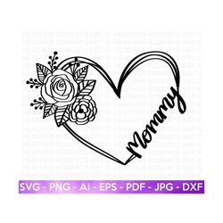 floral heart mommy svg, mother svg, blessed mom svg, mom shirt, mom life svg, mother's day svg, mom svg, gift for mom, cut file cricut