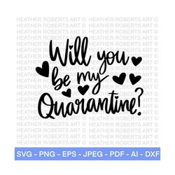 will you be my quarantine valentine, valentines day quarantine svg, social distancing svg, pandemic svg,cupid svg, mask svg, cut file cricut