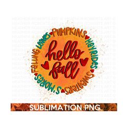 Hello Fall Sublimation, Autumn Png, Fall Png Quote, Mug Png Sublimation, Tshirt Sublimation, Pumpkin Png, Fall Vibes, Sublimation Files