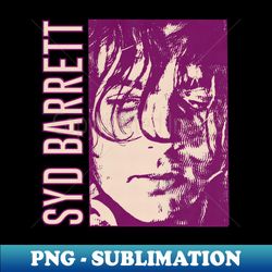 syd barrett - - - original fan artwork design - artistic sublimation digital file - revolutionize your designs