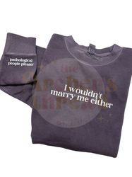 taylor swiftie merch sweatshirt | youre losing me taylor swiftie | pathological people pleaser, taylor swift shirt, tay