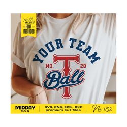 tball team template, svg png dxf eps ai, tball mama svg png, tball team shirt design, t-ball svg png, cricut cut file, silhouette, tball mom