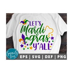 mardi gras svg cut file cricut cameo let's mardi gras y'all png new orleans svg beads svg fat tuesday carnival svg mardi