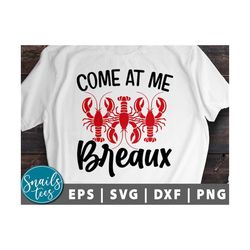 mardi gras svg cut file cricut cameo come at me breaux crawfish svg png new orleans svg beads svg fat tuesday carnival s