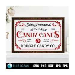 kringle candy co, olde fashioned candy canes svg, christmas sign, farmhouse decor, candy canes sign