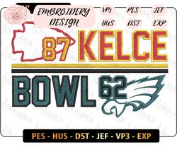 87 kelce vs bowl 62 embroidery design, nfl super bowl lvii football logo embroidery design, famous football team embroidery design, football embroidery design, pes, dst, jef, files