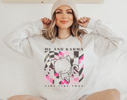 karma is a cat, me and karma vibe like that retro sweater, taylor swiftie sweatshirt, taylor swiftie fan, taylor swiftie