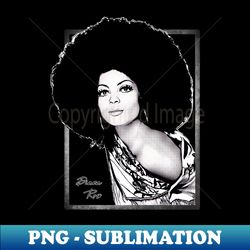 vintage diana ross rare photo pop art - exclusive png sublimation download - unleash your inner rebellion