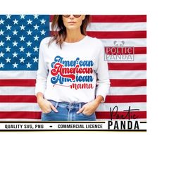 american mama svg png, all american svg, patriotic svg, american shirt, 4th of july svg, american mama png, american mama svg, freedom svg
