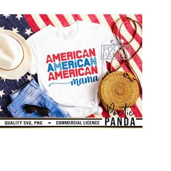american mama svg png, american mama svg, all american svg, freedom svg, 4th of july svg, red white blue svg, american mama png