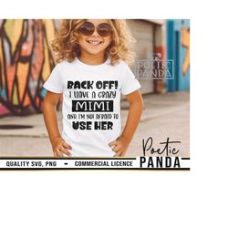 funny toddler shirt svg png, toddler girl svg, little boy svg, mimi svg, mimi quote svg, kids shirt svg, toddler boy svg, funny toddler svg