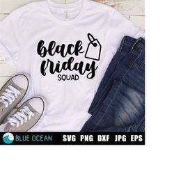 black friday squad svg, black friday crew svg, black friday shirts, womens shopping shirt, black friday sale