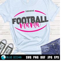 football mama svg, football mom, football cut files