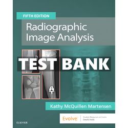 test bank for workbook for radiographic image analysis 5th edition by kathy all chapters