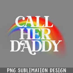 call her daddy digital download png download