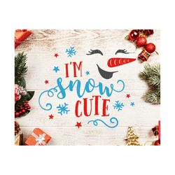 funny snowman svg, cute girl snowman svg, i'm snow cute svg, christmas svg, cute snowman girl face svg, girl snowman fac