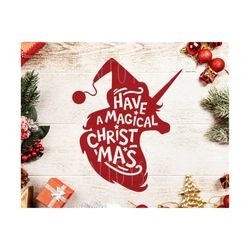 unicorn svg, magical christmas svg, christmas unicorn svg file, christmas unicorn svg unicorn svg, unicorn svg file merr