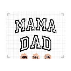 mama svg - mama png - mom life - mom svg - dad svg -  dad png- mama shirt - motherhood svg - cricut cut file - trendy sv