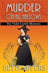 murder on all hallows by beth byers - ebook - fiction books - historical mystery, mystery, cozy mystery, fiction