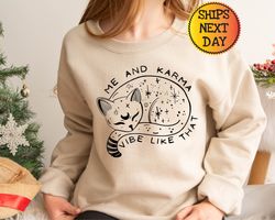 midnigh taylor swift karma cat crewneck sweatshirt, me and karma vibe like that sweatshirt, evermore merch, folklore mer