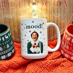 buddy the elf mug, buddy the elf mood mug, elf christmas gift