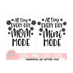 mom and mini mode svg, mother svg, mini svg, family matching svg, matching svg, mother life svg, matching, sublimation design, mom, son