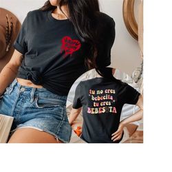 tu no eres bebecita eres bebesota shirt, bad bunny printed front and back shirt, un verano sin ti shirt, 90s bad bunny s