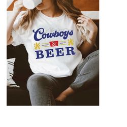 cowboys and beer shirt, concert shirt, cowgirl bachelorette shirts, 21st birthday gift for her, country music festival t