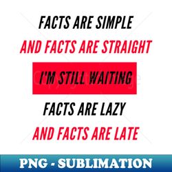 im still waiting - png transparent digital download file for sublimation - instantly transform your sublimation projects