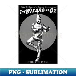 the tin man black and white - stylish sublimation digital download - stunning sublimation graphics
