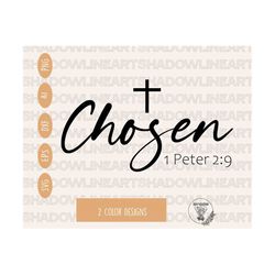 chosen 1 peter 2:9 svg • chosen svg files for cricut • digital download