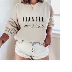 fiance sweatshirt, fiancee est 2023 shirt, engagement gift for her, future bride gift, future mrs tee, custom new engage