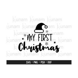 my first christmas svg, baby first christmas svg, baby first xmas svg, my 1st christmas svg, christmas baby svg, newborn 1st christmas