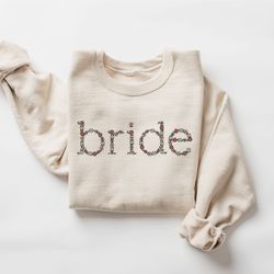 bride sweatshirt, bridal shower gift, wedding sweatshirt, fiance sweatshirt, engagement gift, gift for bride, wedding gi