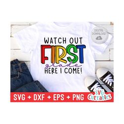 watch out first grade svg - 1st grade cut file - back to school svg - dxf - eps - png - cut file - silhouette - cricut - digital download