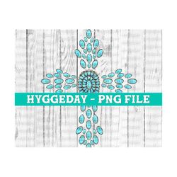 turquoise cross, png, sublimation design, gemstone, country, western, boho, faith,